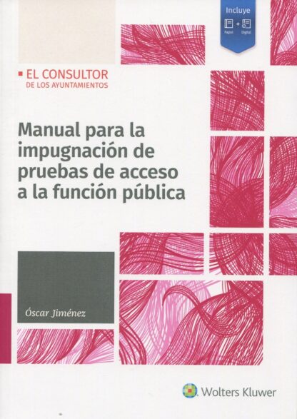 Manual para la impugnación de pruebas de acceso a la función pública