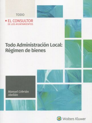 Todo administración local: Régimen de bienes