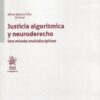 Justicia algorítmica y neuroderecho. Una mirada multidisciplinar -0