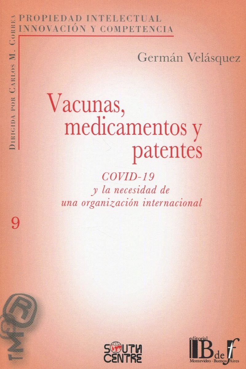 Vacunas, medicamentos y patentes. COVID-19 y la necesidad de una organización internacional-0