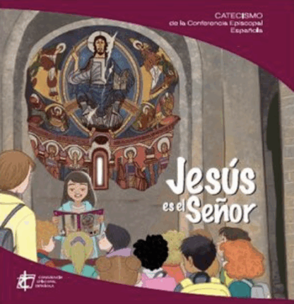 Catecismo Jesús es el Señor
