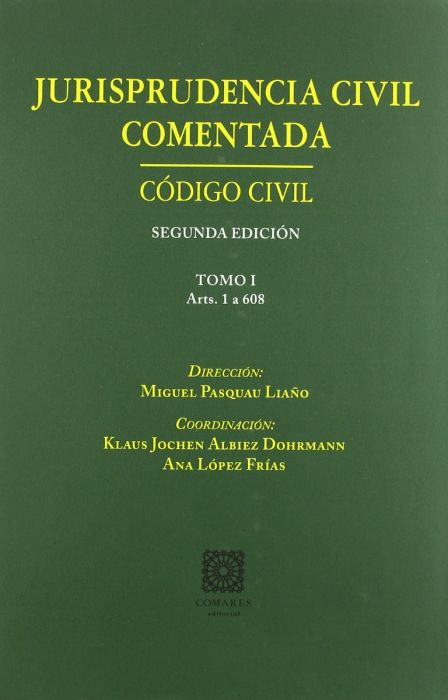 PDF Jurisprudencia Civil Comentada. Código Civil. 3 Tomos -0