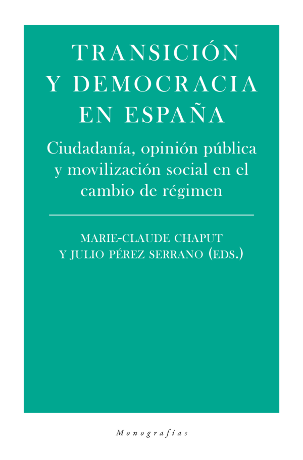 Transición y Democracia en España -9788417893347