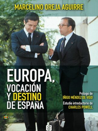 Europa, vocación y destino de España