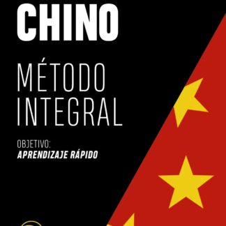 Chino. Método integral. Larousse Objetivo: Aprendizaje rápido