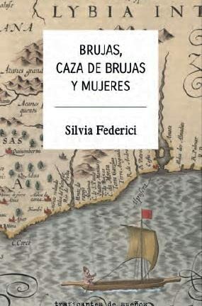Brujas, caza de brujas y mujeres
