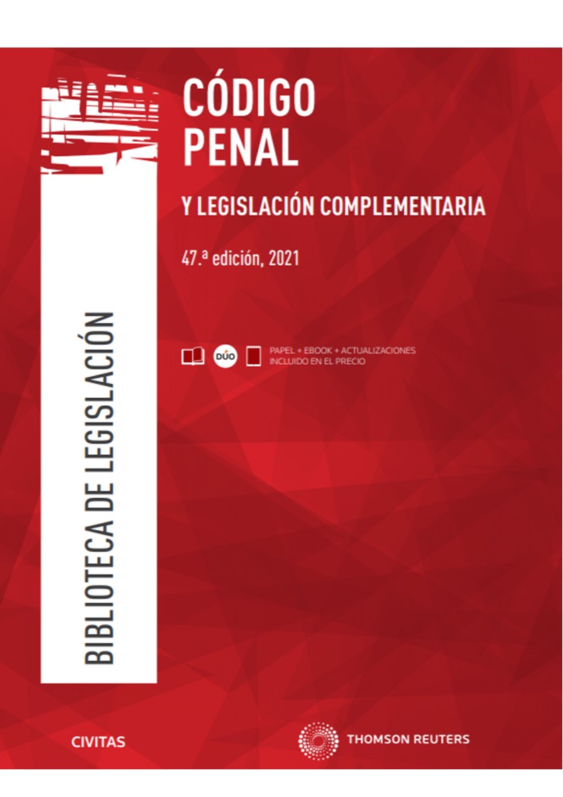 Código Penal y legislación complementaria 2021 -0