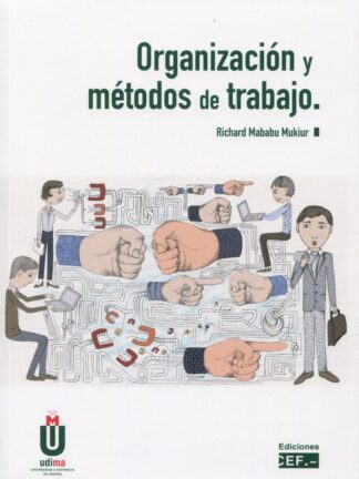 Organización y métodos de trabajo
