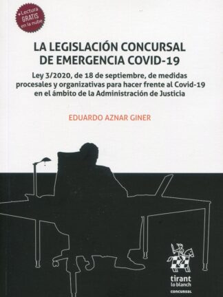 La legislación Concursal de Emergencia COVID-19