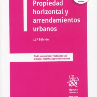 Propiedad horizontal y arrendamientos urbanos