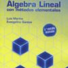 Álgebra lineal con métodos elementales