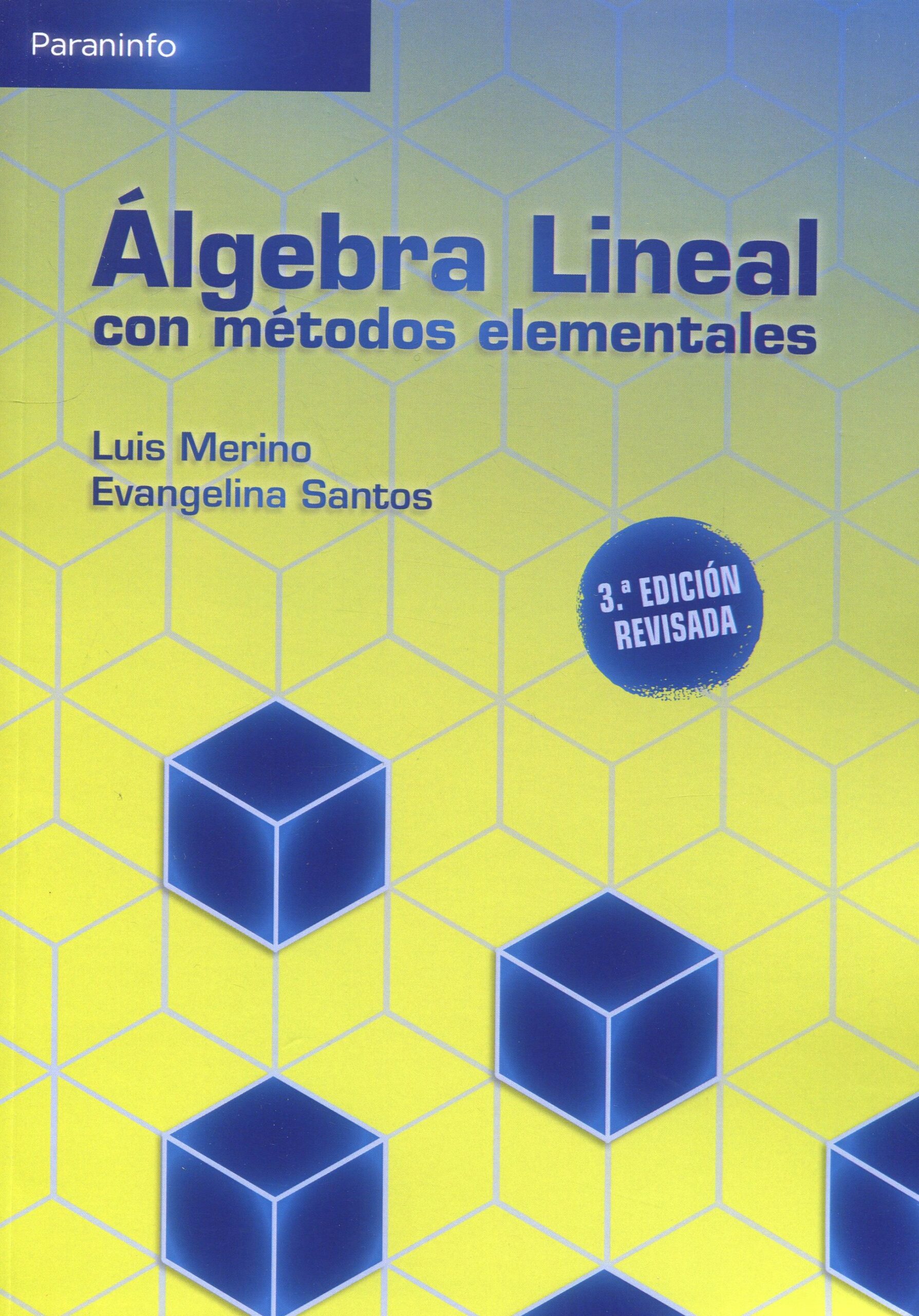 Álgebra lineal con métodos elementales 9788428345163