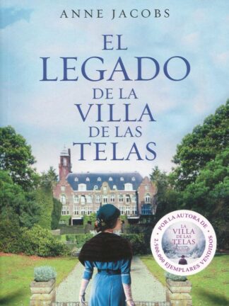 El legado de la villa de las telas. La villa de las telas 3