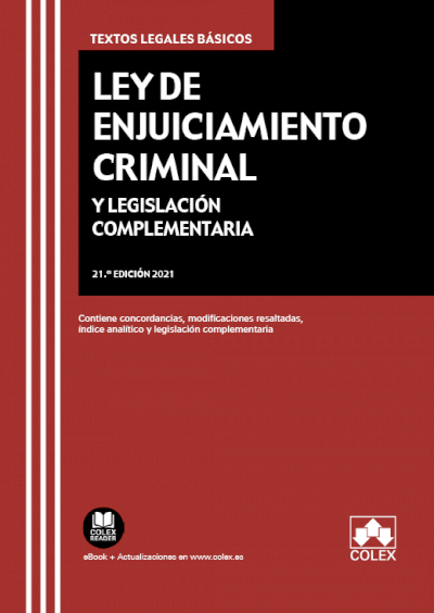 Ley de enjuiciamiento criminal y legislacion complementaria 2021 -0