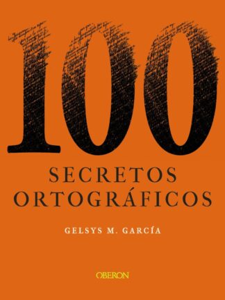 100 secretos ortográfico