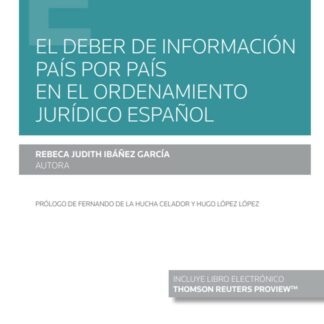Deber de información país por país en el ordenamiento jurídico español