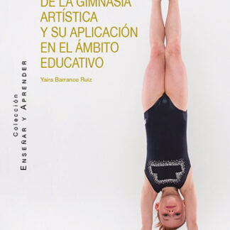 Fundamentos de la gimnasia artística y su aplicación en el ámbito educativo