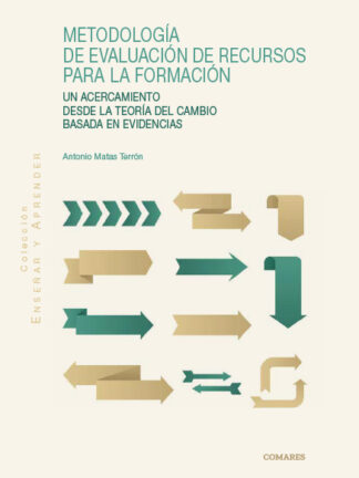 Metodología de evaluación de recursos para la formación. Un acercamiento desde la teoría del cambio basada en evidencias