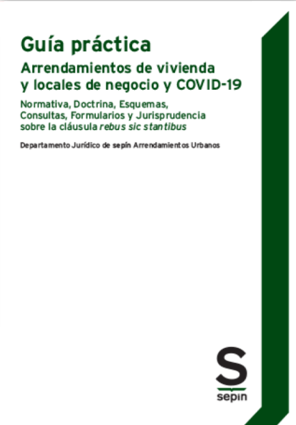 Guía práctica Arrendamientos de vivienda y locales de negocio y COVID-19 -0