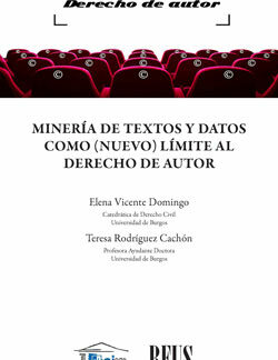 Minería de textos y datos como (nuevo) límite al derecho de autor
