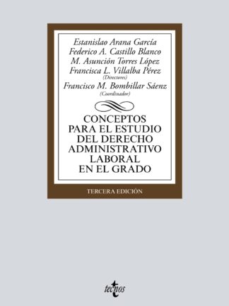 Conceptos para el estudio del Derecho Administrativo laboral en el grado