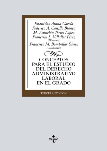 Conceptos para el estudio del Derecho Administrativo laboral en el grado