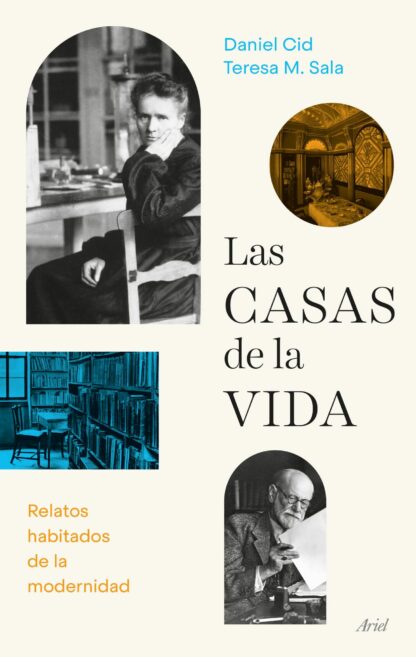 Casas de la vida. Relatos habitados de la modernidad