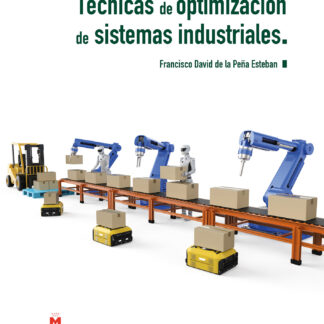 Técnicas de optimización de sistemas industriales 2021