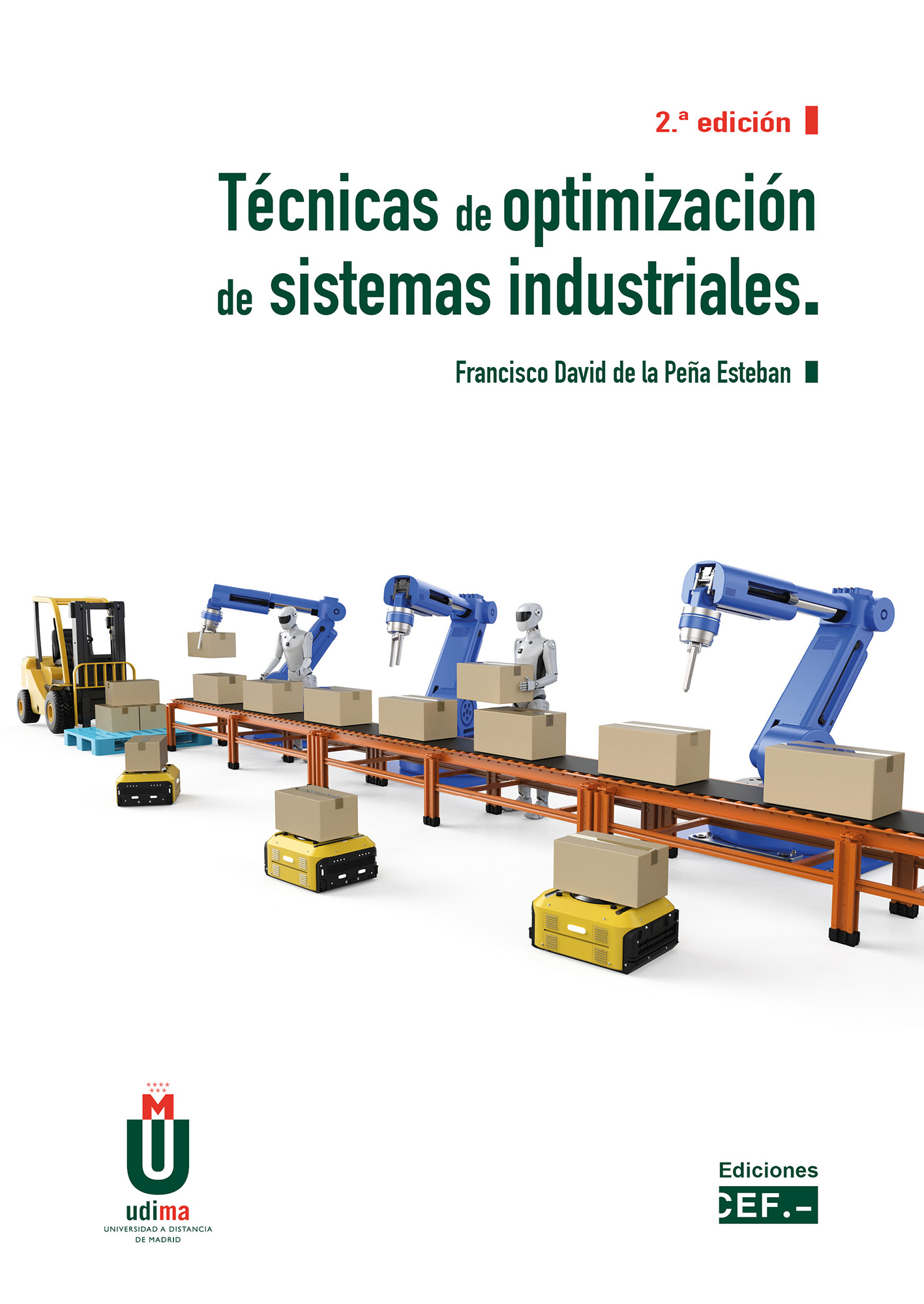 Técnicas optimización sistemas industriales / 9788445442272