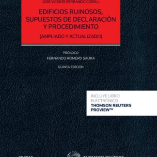 Edificios ruinosos, supuestos de declaración y procedimiento
