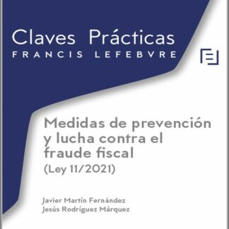 Medidas de prevención y lucha contra el fraude fiscal (Ley 11/2021)