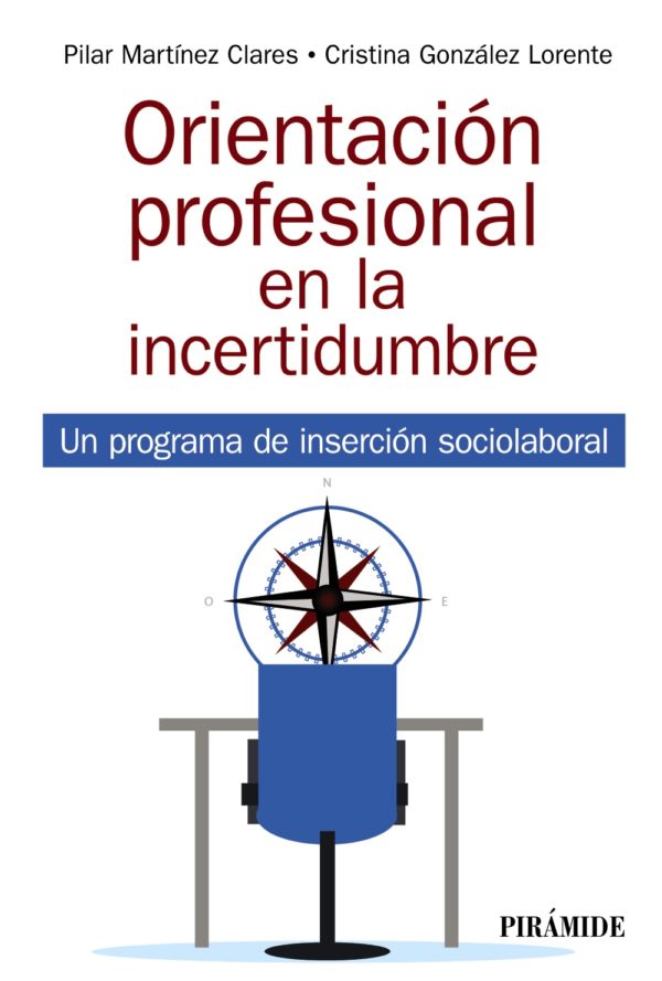 ORIENTACIÓN PROFESIONAL EN LA INCERTIDUMBRE