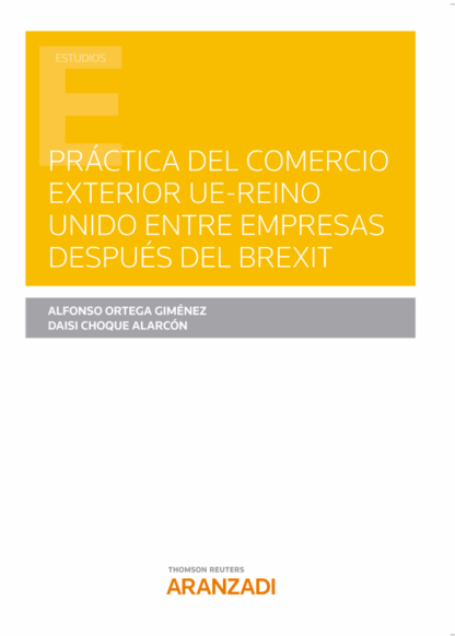 Práctica del comercio exterior UE-Reino Unido entre empresas después del Brexit
