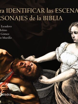 Guía para identificar las escenas y los personajes de la BIBLIA