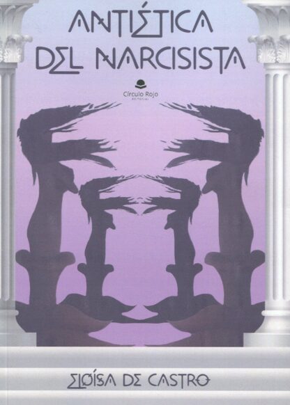 Antiética del narcisista