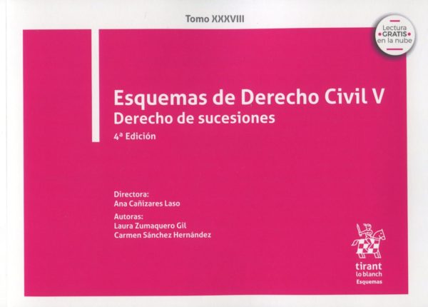 Esquemas de Derecho Civil V . Derecho de sucesiones 2001. Tomo XXXVIII-0