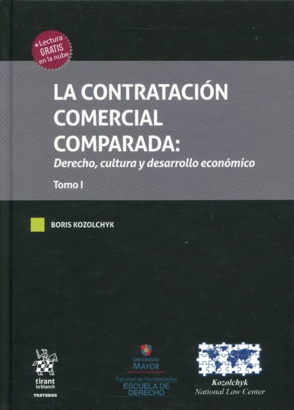 Contratación comercial comparada Derecho, cultura y desarrollo económico. 2 Tomos-0