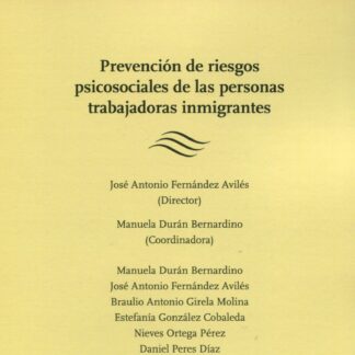 Prevención de riesgos psicosociales de las personas trabajadoras inmigrantes