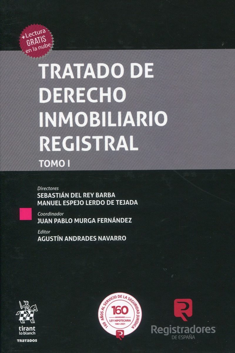 Tratado de Derecho Inmobiliario Registral, 2 tomos -0
