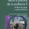 Teoría y práctica de la auditoría II. Análisis de áreas y casos prácticos -0