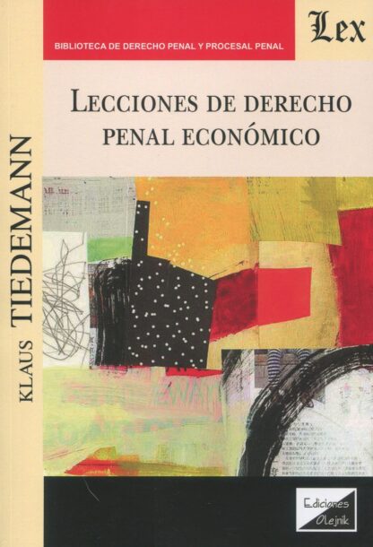 Lecciones de Derecho penal económico