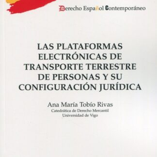 Plataformas electrónicas de transporte terrestre de personas y su configuración jurídica