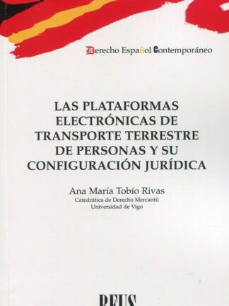 Plataformas electrónicas de transporte terrestre de personas y su configuración jurídica
