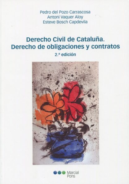 Derecho Civil de Cataluña. Derecho de Obligaciones y contratos 2021
