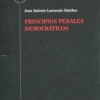 Principios penales democráticos