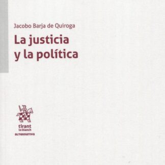 La justicia y la Política