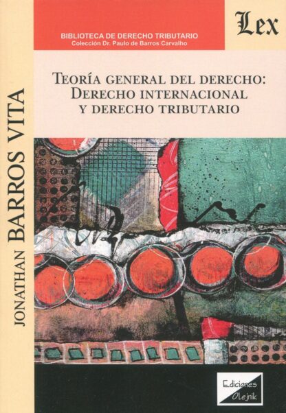 Teoría general del Derecho: Derecho Internacional y Derecho Tributario
