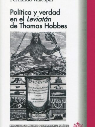 Política y verdad en el Leviatan de Thomas Hobbes