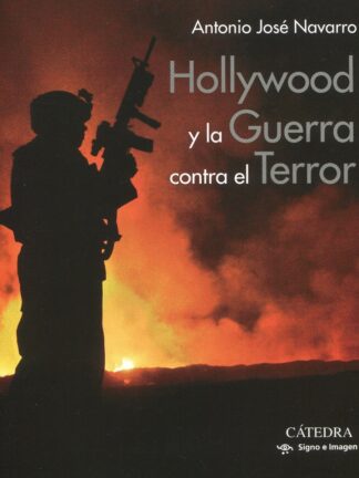 Hollywood y la Guerra contra el Terror