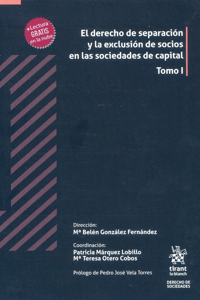 El Derecho de Separación y la exclusión de socios en las sociedades de capital , 2 Tomos-0
